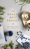 The Weekly Rest Project Guided Journal