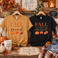 Fall Is a State of Mind Tee