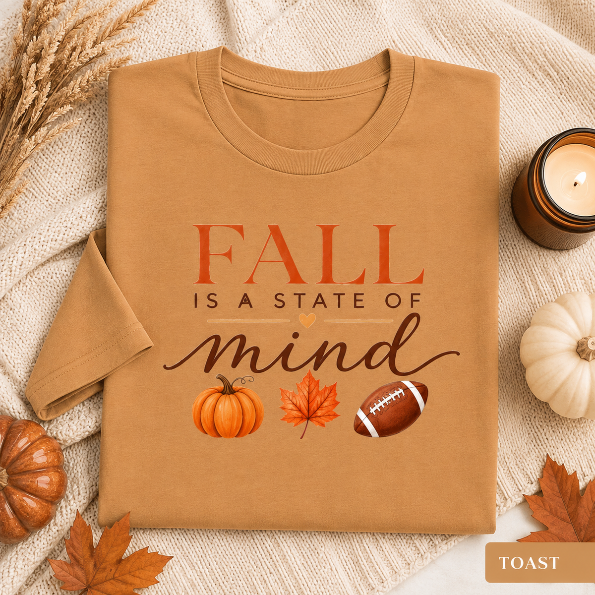 Fall Is a State of Mind Tee